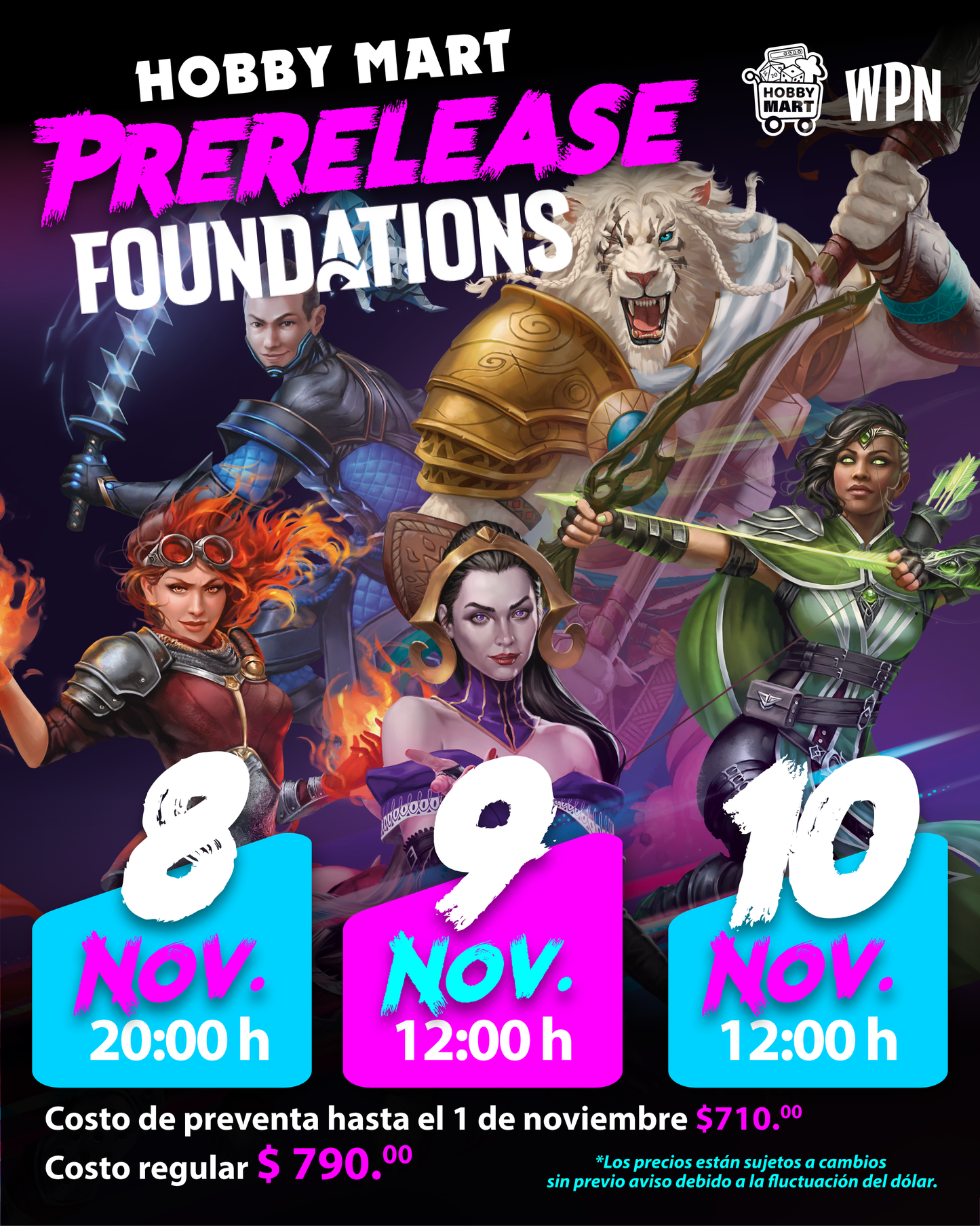 Foundations Prerelease (Sabado 9 de Noviembre)